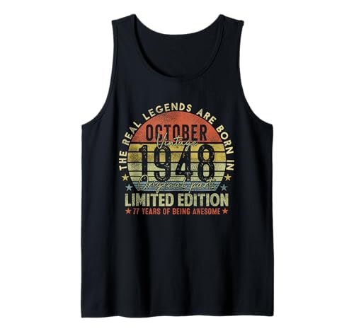 77th Birthday The Real Legends October 1948 77 Years Old Men Tank Top von 1948 77th Birthday Decorations 77 Years Old Mens