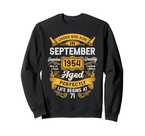 71st Birthday Real Legends September 1954 71 Years Old Men Sweatshirt von 1954 71st Birthday Decorations 71 Years Old Mens