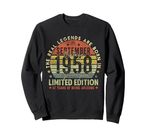 67th Birthday Real Legends September 1958 67 Years Old Men Sweatshirt von 1958 67th Birthday Decorations 67 Years Old Mens