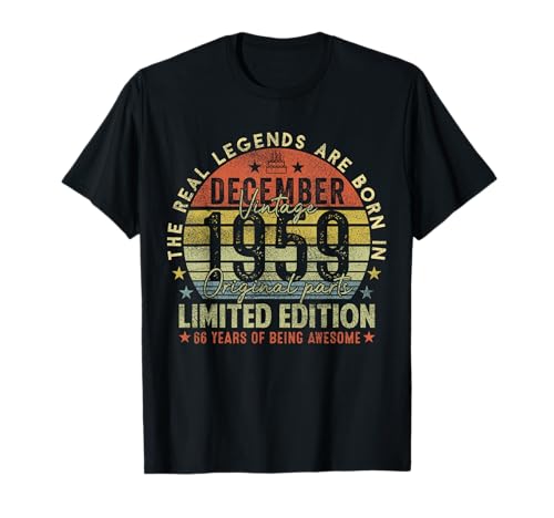 66th Birthday Real Legends December 1959 66 Years Old Men T-Shirt von 1959 66th Birthday Decorations 66 Years Old Mens