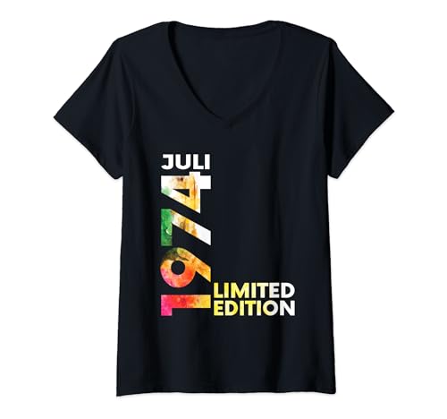 Damen 1974 Juli I 50 Jahre 50. Geburtstag Frauen Männer T-Shirt mit V-Ausschnitt von 1974 Geburtstag I Limited Edition Juli 1974