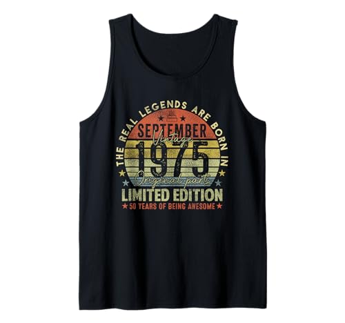 50th Birthday Real Legends September 1975 50 Years Old Men Tank Top von 1975 50th Birthday Decorations 50 Years Old Mens