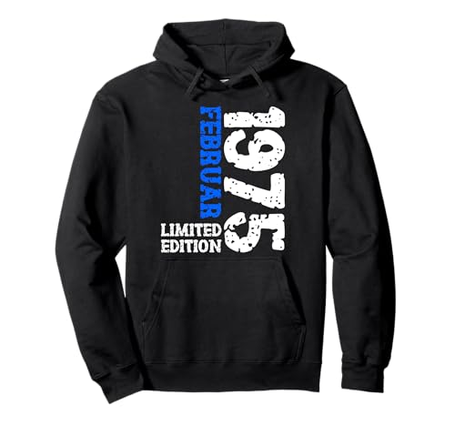 50. Geburtstag Frauen Männer Limited Edition Februar 1975 Pullover Hoodie 50. Geburtstag Frauen Männer Limited Edition Februar 1975 Pullover Hoodie von 1975 Geburtstag Damen Herren Geburtstagsgeschenk