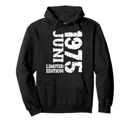 50. Geburtstag Deko Frauen Männer Limited Edition Juni 1975 Pullover Hoodie von 1975 Geburtstag Damen Herren Geburtstagsgeschenk