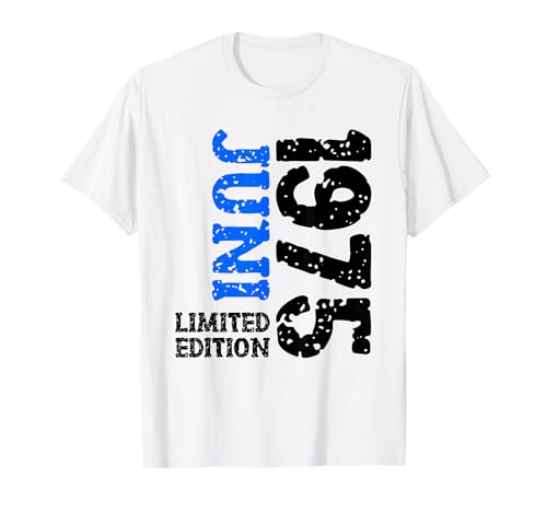50. Geburtstag Deko Frauen Männer Limited Edition Juni 1975 T-Shirt von 1975 Geburtstag Damen Herren Geburtstagsgeschenk