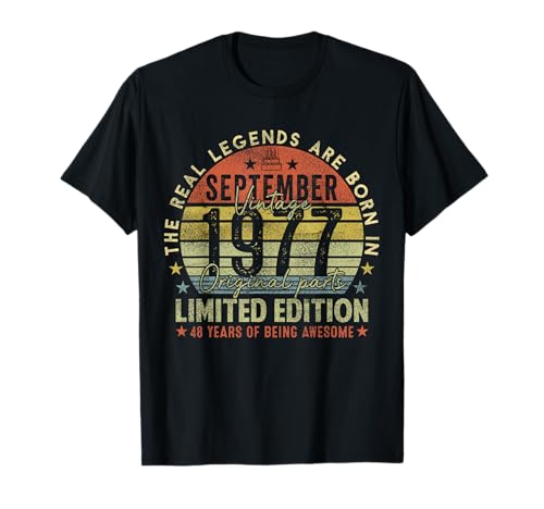 48th Birthday Real Legends September 1977 48 Years Old Men T-Shirt von 1977 48th Birthday Decorations 48 Years Old Mens