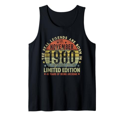 45th Birthday Real Legends November 1980 45 Years Old Men Tank Top von 1980 45th Birthday Decorations 45 Years Old Mens