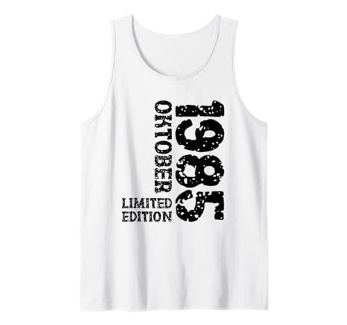 40. Geburtstag Frauen Männer Limited Edition Oktober 1985 Tank Top 40. Geburtstag Frauen Männer Limited Edition Oktober 1985 Tank Top von 1985 Geburtstag Damen Herren Geburtstagsgeschenk
