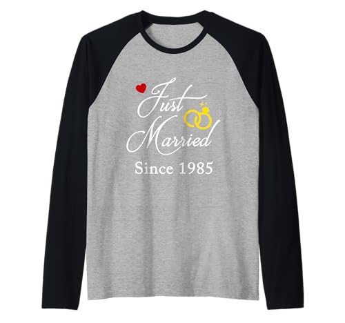 1985 Herren und Damen Paare Hochzeitstag Raglan 1985 Herren und Damen Paare Hochzeitstag Raglan von 1985 Just Married With Couples Wedding Rings