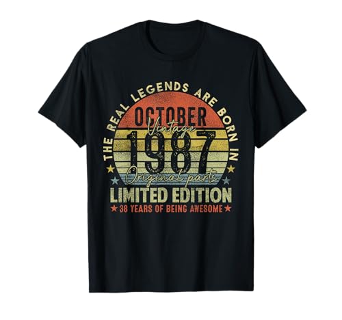 38th Birthday The Real Legends October 1987 38 Years Old Men T-Shirt von 1987 38th Birthday Decorations 38 Years Old Mens