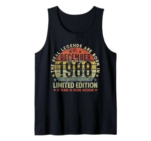 37th Birthday Real Legends December 1988 37 Years Old Men Tank Top von 1988 37th Birthday Decorations 37 Years Old Mens