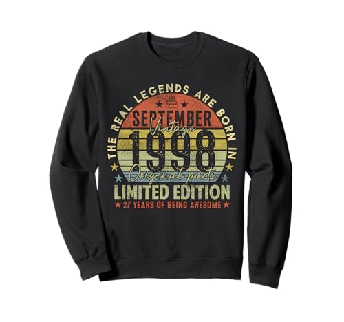 27th Birthday Real Legends September 1998 27 Years Old Men Sweatshirt von 1998 27th Birthday Decorations 27 Years Old Mens