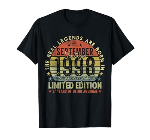27th Birthday Real Legends September 1998 27 Years Old Men T-Shirt von 1998 27th Birthday Decorations 27 Years Old Mens