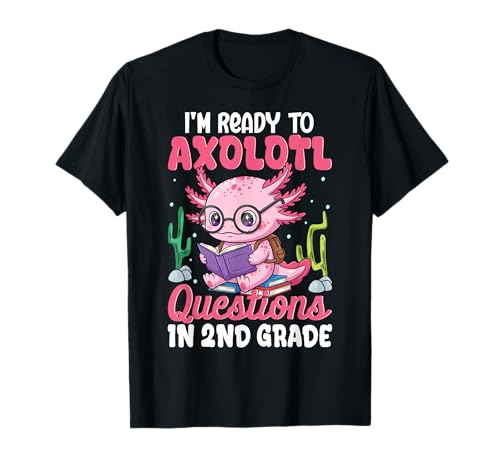 Bereit, die 2. Klasse Axolotl am ersten Schultag zu Fragen, Mädchen T-Shirt Bereit, die 2. Klasse Axolotl am ersten Schultag zu Fragen, Mädchen T-Shirt von 1st Day Of Second Grade Axolotl Shirts Girl Outfit
