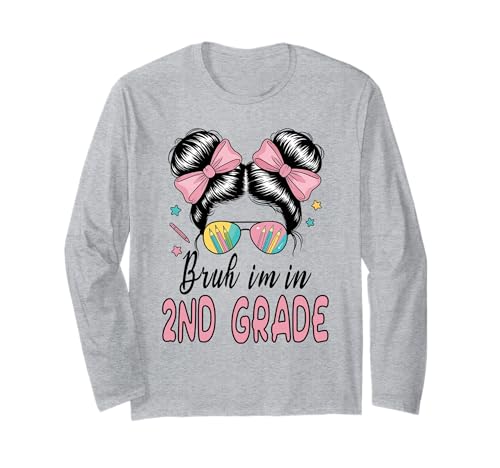 Bruh, ich Bin in der 2. Klasse, Messy Bun, Erster Schultag, Mädchen Langarmshirt Bruh, ich Bin in der 2. Klasse, Messy Bun, Erster Schultag, Mädchen Langarmshirt von 1st Day Of Second Grade Tee Shirts Outfits Girls