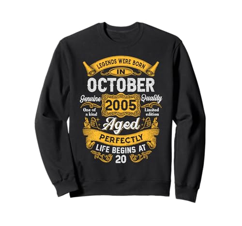 20th Birthday The Real Legends October 2005 20 Years Old Men Sweatshirt von 2005 20th Birthday Decorations 20 Years Old Mens