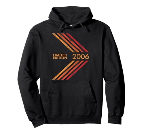 2006 Geburtstag für Männer Frauen Limited Edition Pfeil Pullover Hoodie 2006 Geburtstag für Männer Frauen Limited Edition Pfeil Pullover Hoodie von 2006 Birthday For Women Men Limited Edition