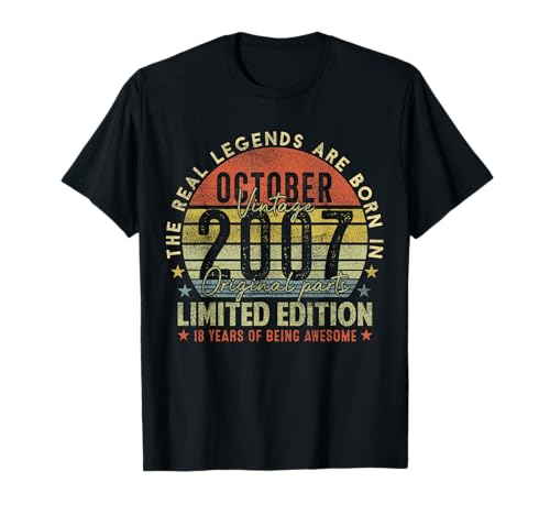 18th Birthday The Real Legends October 2007 18 Years Old Men T-Shirt von 2007 18th Birthday Decorations 18 Years Old Mens