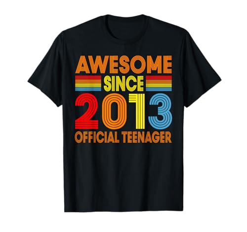 13. Geburtstag Junge Mädchen 13 Jahre 2013 Dekoration Lustig T-Shirt 13. Geburtstag Junge Mädchen 13 Jahre 2013 Dekoration Lustig T-Shirt von 2013 13. Geburtstag 13 Jahre Junge Mädchen Deko