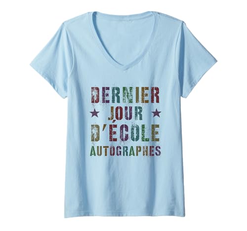 Damen Autogramme für Mädchen, französische Schüler T-Shirt mit V-Ausschnitt von 2025 France Language Class Year End Teacher