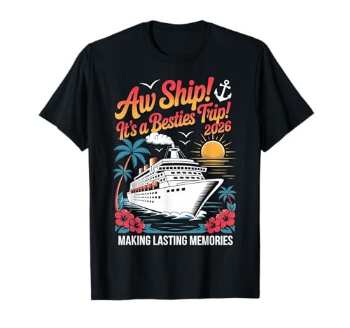 Besties Cruise Trip 2026 Urlaub für Mädchen, passende Damen T-Shirt von 2026 Besties Cruise