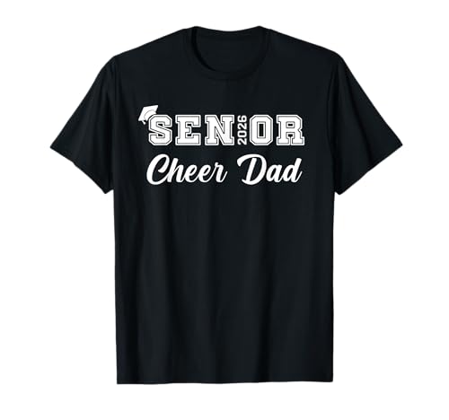 Senior Cheerleader Dad Cheer Class of 2026 Graduation Men T-Shirt von 2026 Cheer Dad