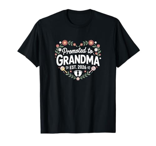 Promoted to Grandma Est. 2026 New Grandma Baby Ankündigung T-Shirt von 2026 Grandma Celebrate Tees