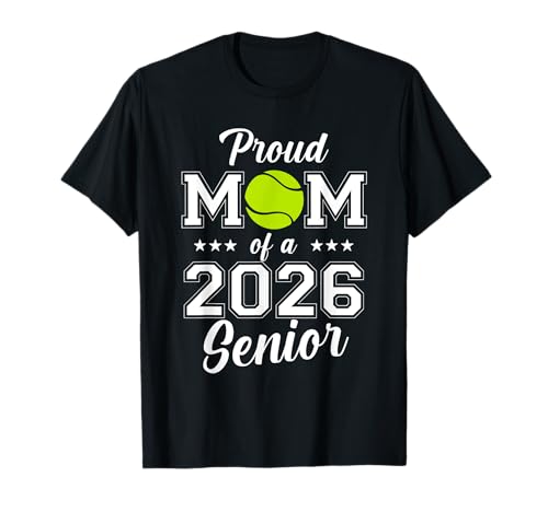 Abschlussabsolventin der Tennis-Mama der Klasse 2026 T-Shirt Abschlussabsolventin der Tennis-Mama der Klasse 2026 T-Shirt von 2026 Tennis Senior Graduate