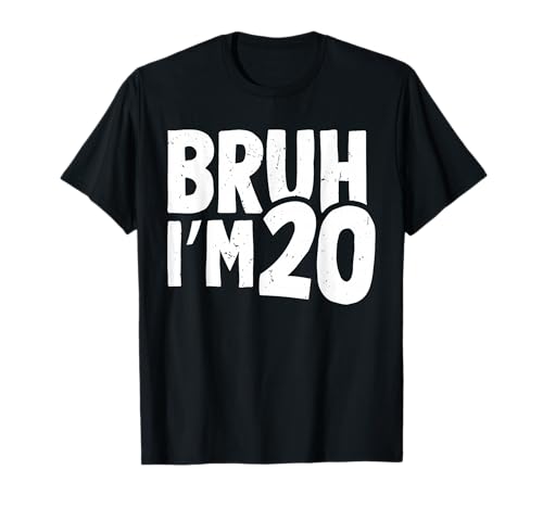 20th Birthday Shirt Boy Bruh I'm 20 Years Old Twenty Bday T-Shirt 20th Birthday Shirt Boy Bruh I'm 20 Years Old Twenty Bday T-Shirt von 20th Birthday Shirts Boy Bro I’m 20 Year Old Shirt