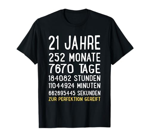 21 jahre Junge mann frau Geburtstag - 21 jahre T-Shirt von 21. geburtstag mann frau