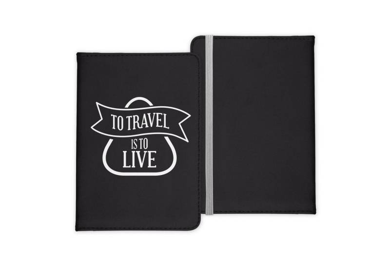 22Feels Dokumententasche Reisepasshülle Cover Reisen To Travel Is To Live Urlaub Etui Cover, IN DEUTSCHLAND BEDRUCKT von 22Feels