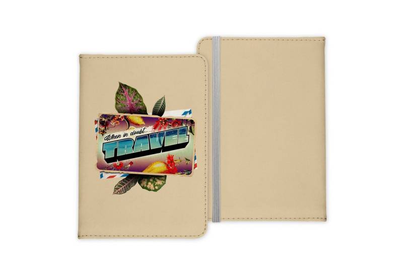22Feels Dokumententasche Reisepasshülle Cover Reisen When In Doubt Travel Urlaub Etui Gadgets, IN DEUTSCHLAND BEDRUCKT von 22Feels