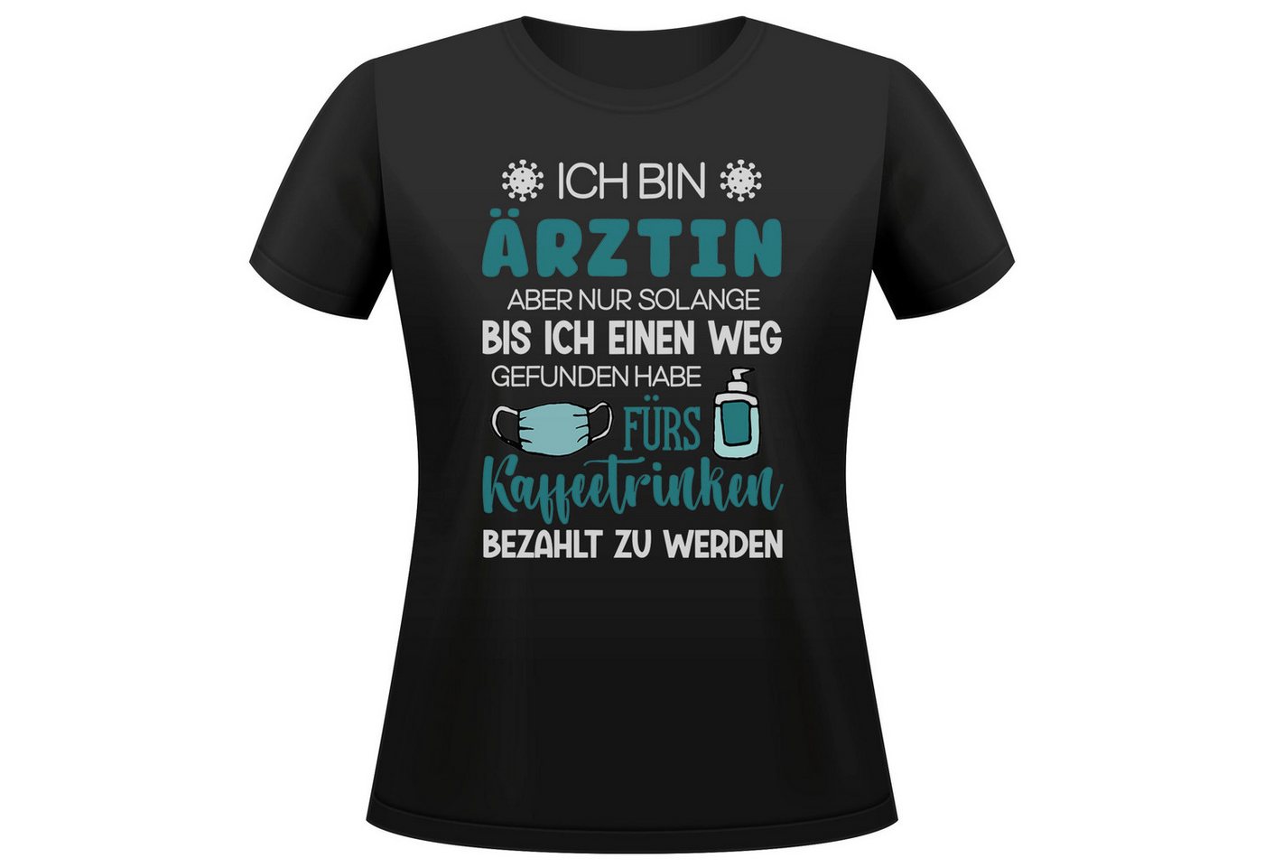 22Feels T-Shirt Ärztin Geschenk Frauen Spruch Beruf Studium Abschluss IN DEUTSCHLAND BEDRUCKT 22Feels T-Shirt Ärztin Geschenk Frauen Spruch Beruf Studium Abschluss IN DEUTSCHLAND BEDRUCKT von 22Feels