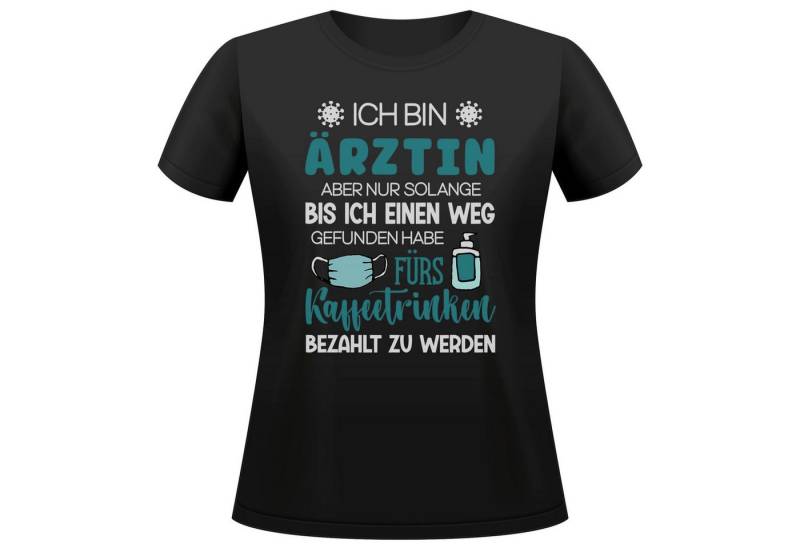 22Feels T-Shirt Ärztin Geschenk Frauen Spruch Beruf Studium Abschluss IN DEUTSCHLAND BEDRUCKT von 22Feels