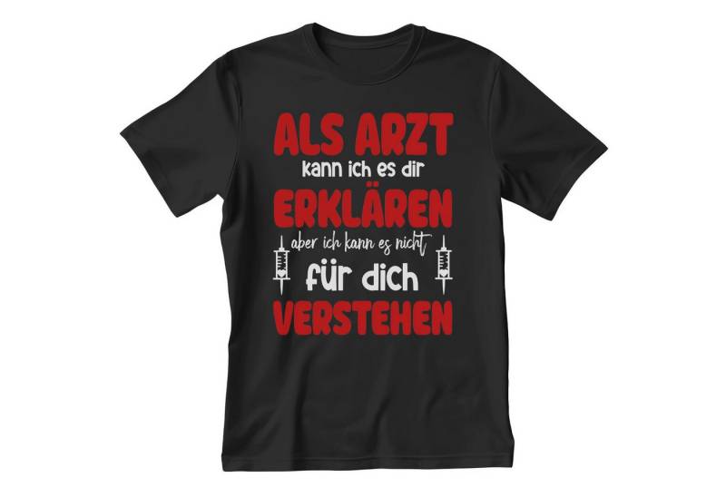 22Feels T-Shirt Arzt Geschenk Männer Spruch Beruf Studium Abschluss IN DEUTSCHLAND BEDRUCKT 22Feels T-Shirt Arzt Geschenk Männer Spruch Beruf Studium Abschluss IN DEUTSCHLAND BEDRUCKT von 22Feels