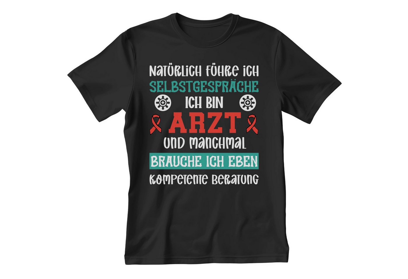 22Feels T-Shirt Arzt Geschenk Männer Spruch Beruf Studium Abschluss IN DEUTSCHLAND BEDRUCKT von 22Feels