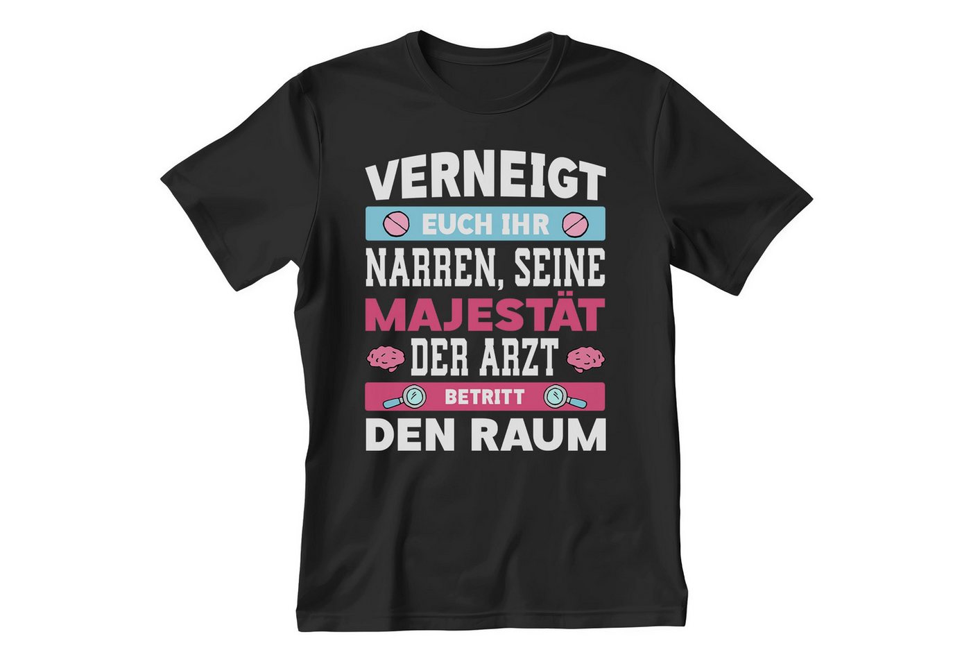 22Feels T-Shirt Arzt Geschenk Männer Spruch Beruf Studium Abschluss IN DEUTSCHLAND BEDRUCKT von 22Feels