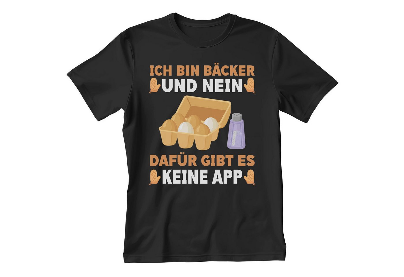 22Feels T-Shirt Bäcker Geschenk Männer Spruch Beruf Abschluss IN DEUTSCHLAND BEDRUCKT von 22Feels