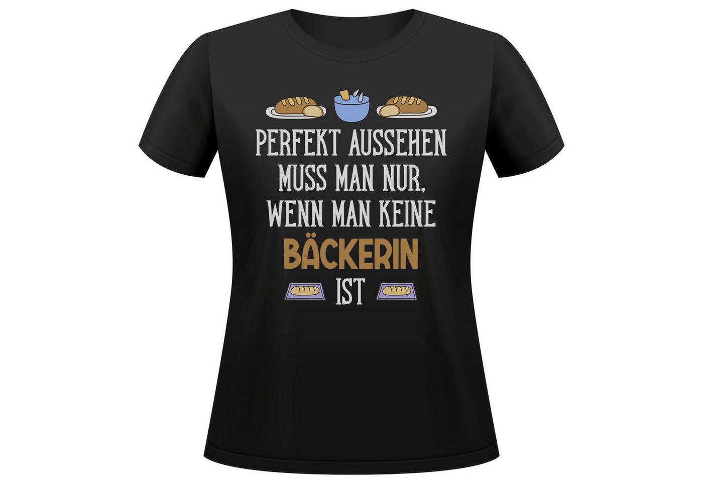 22Feels T-Shirt Bäckerin Geschenk Frauen Spruch Beruf Ausbildung Abschluss IN DEUTSCHLAND BEDRUCKT 22Feels T-Shirt Bäckerin Geschenk Frauen Spruch Beruf Ausbildung Abschluss IN DEUTSCHLAND BEDRUCKT von 22Feels