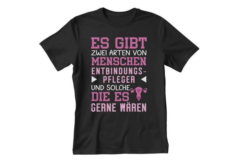 22Feels T-Shirt Entbindungspfleger Geschenk Männer Spruch Beruf Studium Abschluss IN DEUTSCHLAND BEDRUCKT von 22Feels