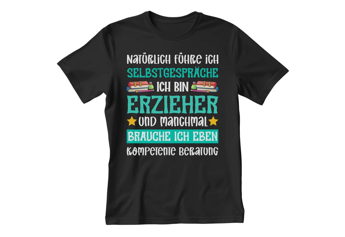 22Feels T-Shirt Erzieher Geschenk Männer Spruch Beruf Ausbildung Studium Abschluss IN DEUTSCHLAND BEDRUCKT von 22Feels