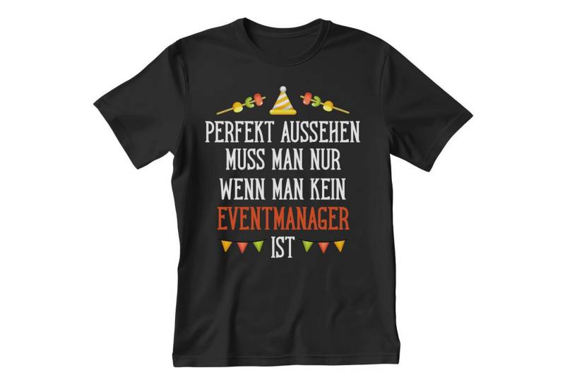 22Feels T-Shirt Eventmanager Geschenk Männer Spruch Beruf Abschluss IN DEUTSCHLAND BEDRUCKT 22Feels T-Shirt Eventmanager Geschenk Männer Spruch Beruf Abschluss IN DEUTSCHLAND BEDRUCKT von 22Feels