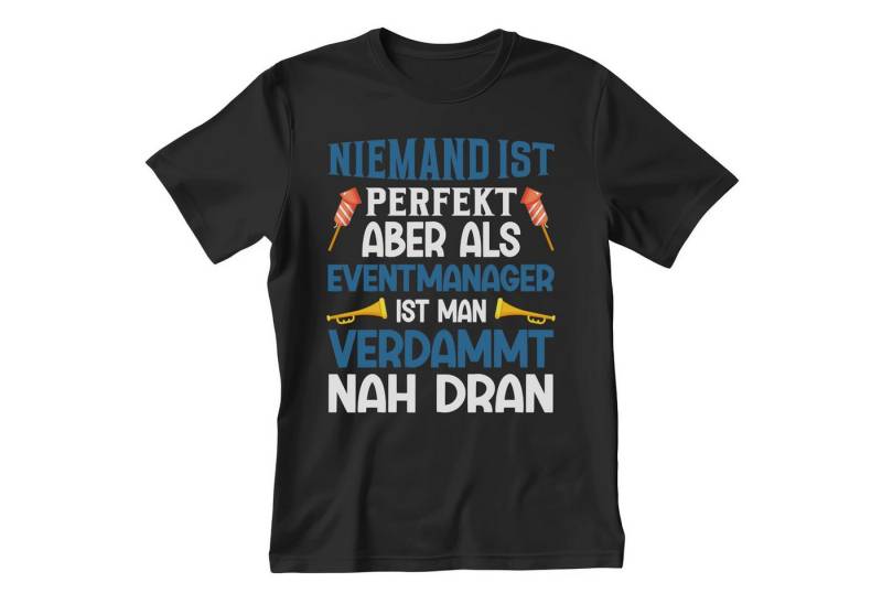 22Feels T-Shirt Eventmanager Geschenk Männer Spruch Beruf Abschluss IN DEUTSCHLAND BEDRUCKT 22Feels T-Shirt Eventmanager Geschenk Männer Spruch Beruf Abschluss IN DEUTSCHLAND BEDRUCKT von 22Feels