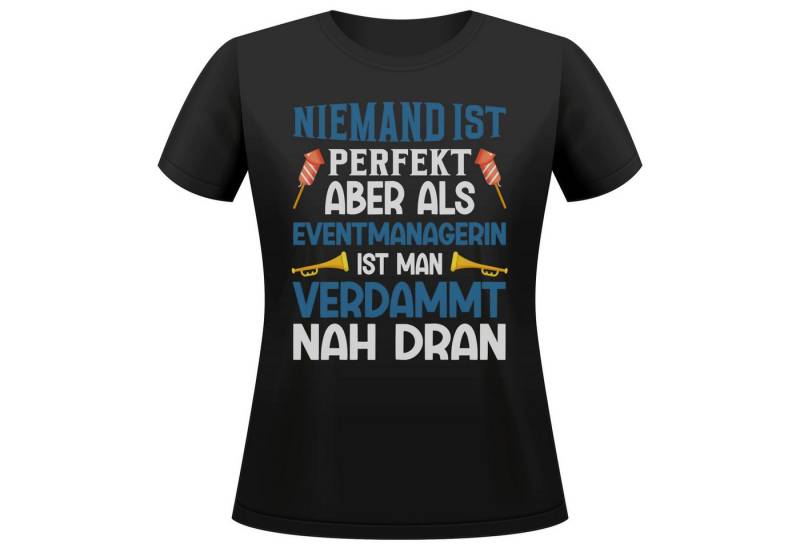 22Feels T-Shirt Eventmanagerin Geschenk Frauen Spruch Beruf Ausbildung Studium IN DEUTSCHLAND BEDRUCKT 22Feels T-Shirt Eventmanagerin Geschenk Frauen Spruch Beruf Ausbildung Studium IN DEUTSCHLAND BEDRUCKT von 22Feels
