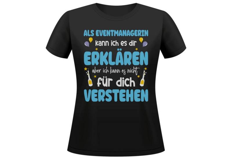 22Feels T-Shirt Eventmanagerin Geschenk Frauen Spruch Beruf Ausbildung Studium IN DEUTSCHLAND BEDRUCKT 22Feels T-Shirt Eventmanagerin Geschenk Frauen Spruch Beruf Ausbildung Studium IN DEUTSCHLAND BEDRUCKT von 22Feels