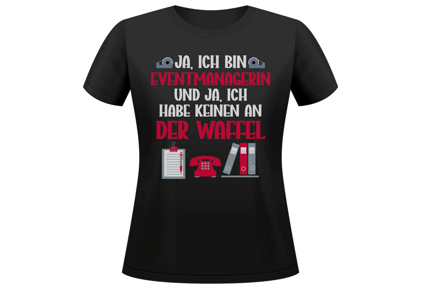22Feels T-Shirt Eventmanagerin Geschenk Frauen Spruch Beruf Ausbildung Studium IN DEUTSCHLAND BEDRUCKT 22Feels T-Shirt Eventmanagerin Geschenk Frauen Spruch Beruf Ausbildung Studium IN DEUTSCHLAND BEDRUCKT von 22Feels