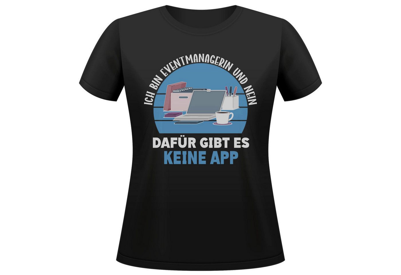 22Feels T-Shirt Eventmanagerin Geschenk Frauen Spruch Beruf Ausbildung Studium IN DEUTSCHLAND BEDRUCKT 22Feels T-Shirt Eventmanagerin Geschenk Frauen Spruch Beruf Ausbildung Studium IN DEUTSCHLAND BEDRUCKT von 22Feels