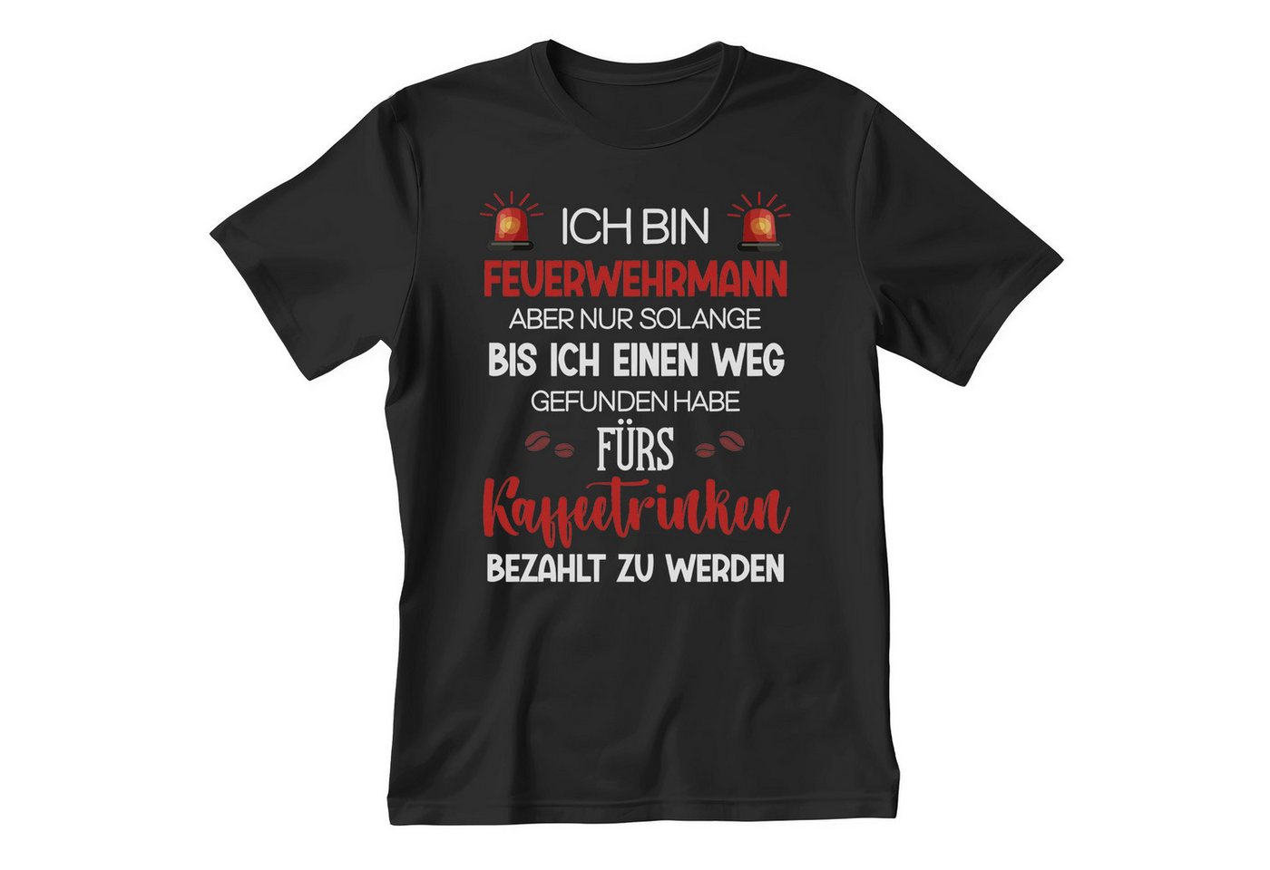 22Feels T-Shirt Feuerwehrmann Geschenk Männer Spruch Beruf Ausbildung Abschluss IN DEUTSCHLAND BEDRUCKT von 22Feels