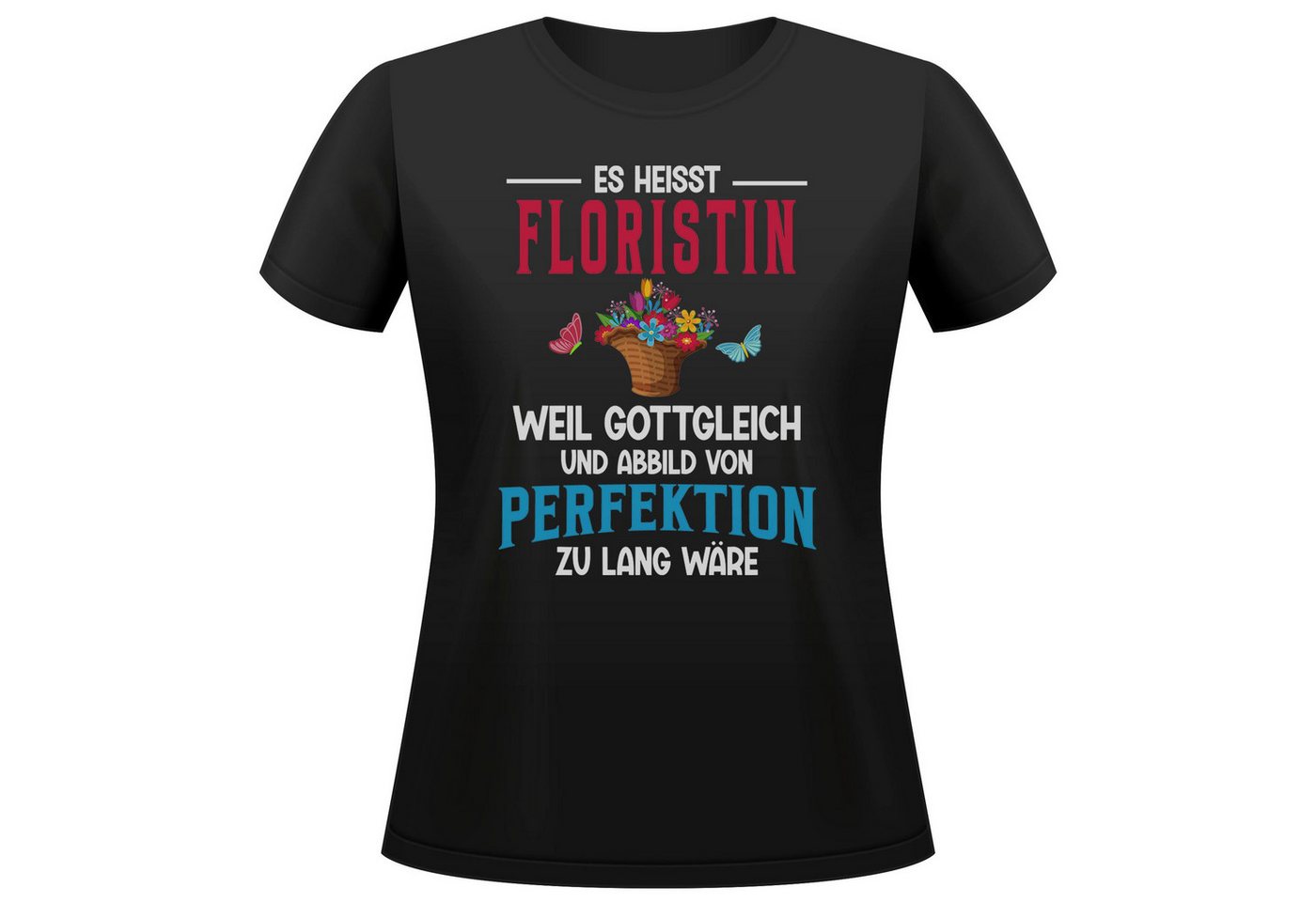 22Feels T-Shirt Floristin Geschenk Frauen Spruch Beruf Ausbildung Abschluss IN DEUTSCHLAND BEDRUCKT 22Feels T-Shirt Floristin Geschenk Frauen Spruch Beruf Ausbildung Abschluss IN DEUTSCHLAND BEDRUCKT von 22Feels
