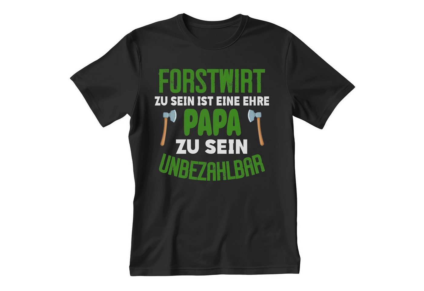 22Feels T-Shirt Forstwirt Vatertag Geschenk Männer Spruch Beruf Ausbildung Abschluss IN DEUTSCHLAND BEDRUCKT von 22Feels